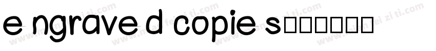 engraved copies字体转换